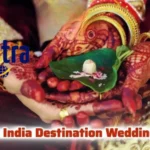 Wed in India destination wedding trend